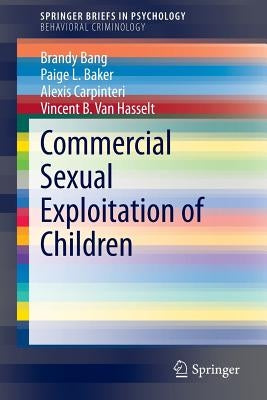 Commercial Sexual Exploitation of Children by Bang, Brandy