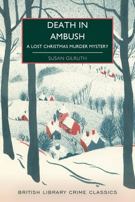 Death in Ambush by Gilruth, Susan