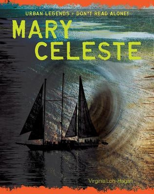 Mary Celeste by Loh-Hagan, Virginia