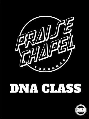 Praise Chapel Torrance DNA by Marquez, Joseph