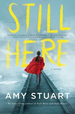 Still Here by Stuart, Amy