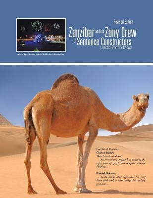 Zanzibar and his Zany Crew of Sentence Constructors by Masi, Linda Smith