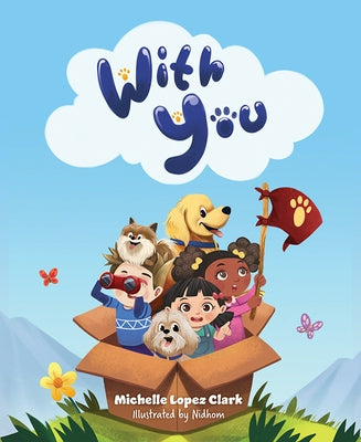 With You by Lopez Clark, Michelle
