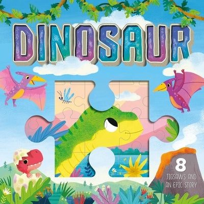 Dinosaur: A Jigsaw Storybook by Igloobooks