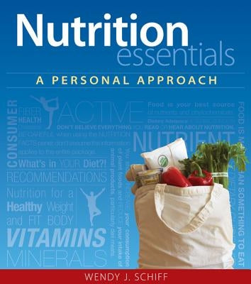 Connect Access Card for Nutrition Essentials, a Personal Approach by Schiff, Wendy J.