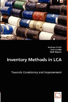 Inventory Methods in LCA by Ciroth, Andreas