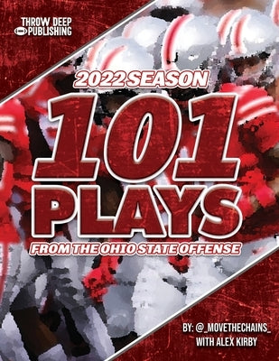101 Plays from the Ohio State Offense by Kirby, Alex