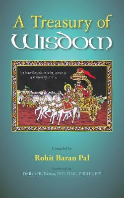 A Treasury of Wisdom by Pal, Rohit