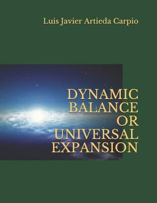 Dynamic Balance or Universal Expansion by Artieda Carpio, Luis Javier