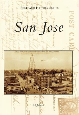 San Jose by Johnson, Bob