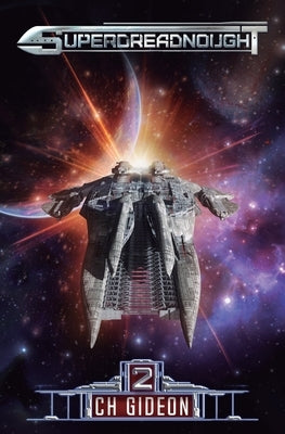 Superdreadnought 2: A Military AI Space Opera by Martelle, Craig