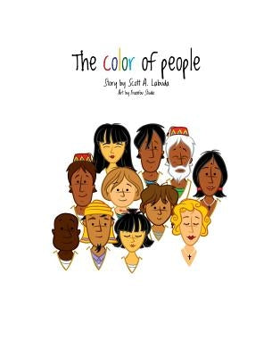 The Color of People by Labuda, Scott A.