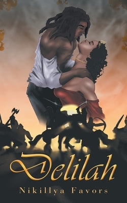 Delilah by Favors, Nikillya