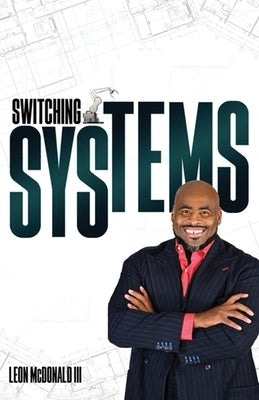Switching Systems by McDonald, Leon