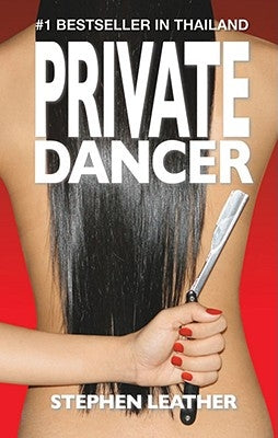 Private Dancer by Leather, Stephen