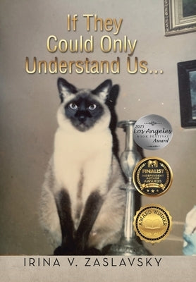 If They Could Only Understand Us... by Zaslavsky, Irina V.