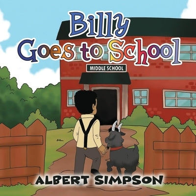 Billy Goes to School by Simpson, Albert