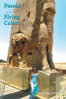 Passed with Flying Colors by Kinjo-Hardart, Cindy