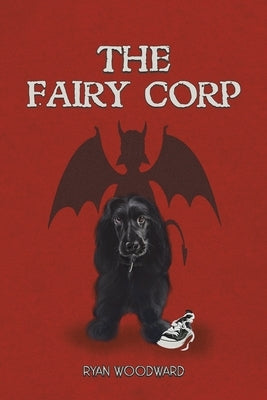 The Fairy Corp by Woodward, Ryan
