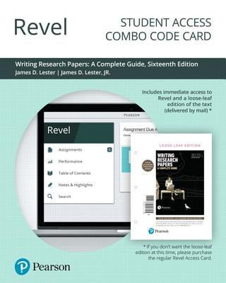 Revel for Writing Research Papers: A Complete Guide -- Combo Access Card by Lester, James
