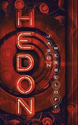 Hedon by Werbeloff, Jason