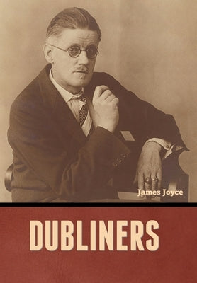 Dubliners by Joyce, James