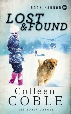 Lost & Found by Coble, Colleen