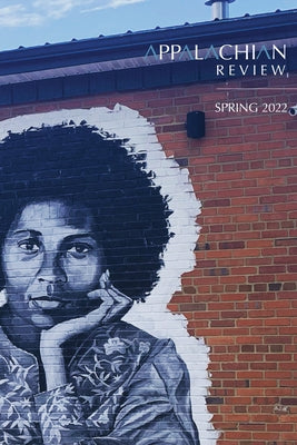 Appalachian Review - Spring 2022: Volume 50, Issue 2 by Howard, Jason