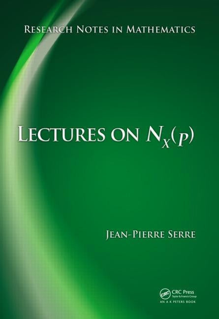 Lectures on N_x(p) by Serre, Jean-Pierre