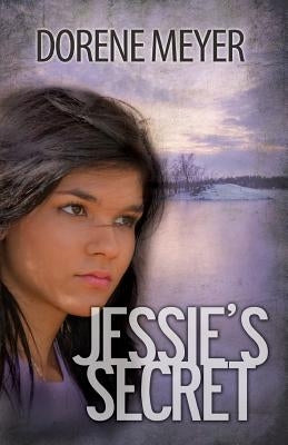 Jessie's Secret by Meyer, Dorene