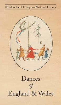 Dances of England & Wales by Karpeles, Maud