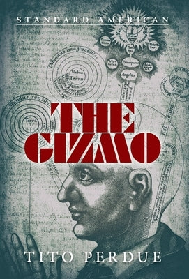 The Gizmo by Perdue, Tito