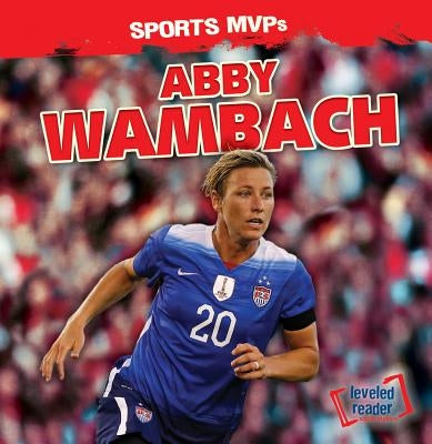 Abby Wambach by Nagelhout, Ryan