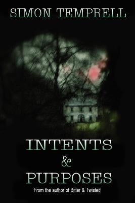 Intents & Purposes by Temprell, Simon