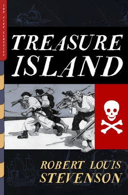Treasure Island by Stevenson, Robert Louis