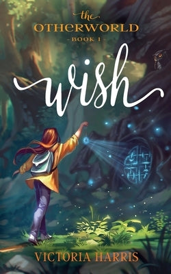 Wish by Harris, Victoria