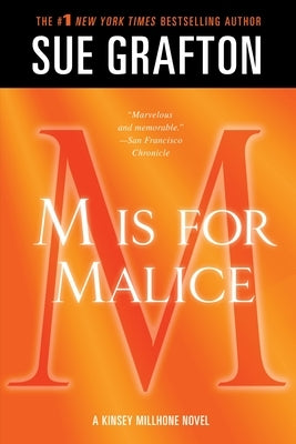 M Is for Malice: A Kinsey Millhone Novel by Grafton, Sue