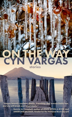 On the Way: Stories by Vargas, Cyn