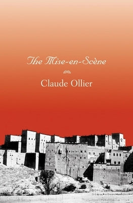 Mise-En-Scene by Ollier, Claude