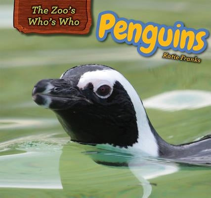 Penguins by Franks, Katie