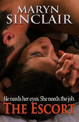 The Escort by Sinclair, Maryn