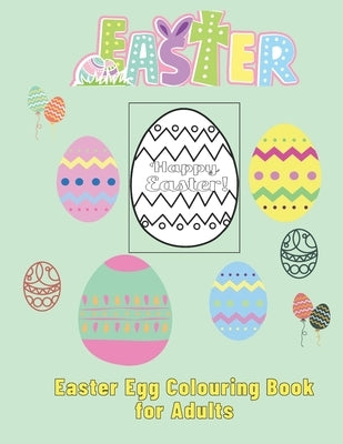 Easter Egg Colouring Book for Adults by McCullough, Jim