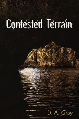 Contested Terrain by Kistner, Diane