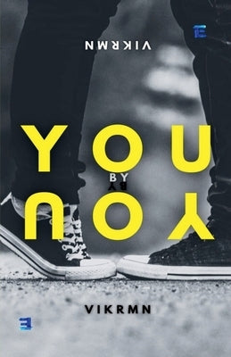 You By You by Vikrmn
