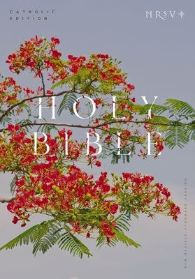 NRSV Catholic Edition Bible, Royal Poinciana Hardcover (Global Cover Series): Holy Bible by Catholic Bible Press