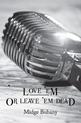 Love 'em or Leave 'em Dead, 4 by Bubany, Midge