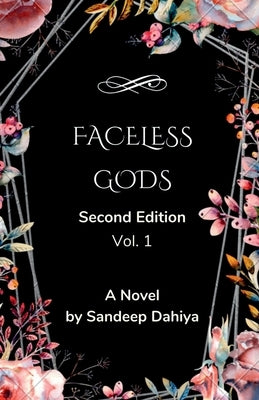 Faceless Gods by Dahiya, Sandeep