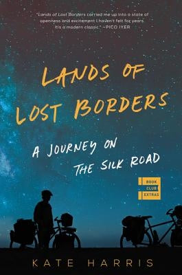 Lands of Lost Borders by Harris, Kate