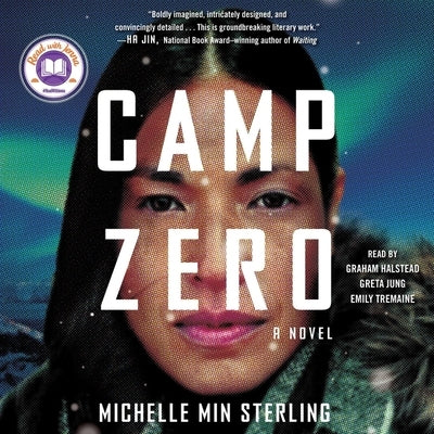 Camp Zero by Sterling, Michelle Min