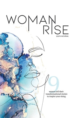 Woman Rise by Movement, Woman Rise